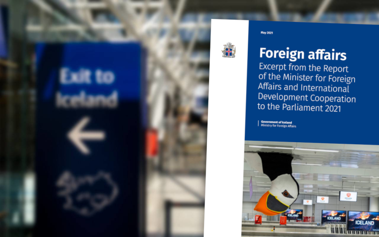 Foreign Affairs - Excerpt from the Report of the Minister for Foreign Affairs and International Development Cooperation to the Parliament 2021 - mynd